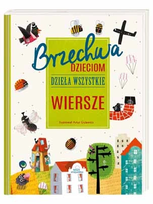 brzechwa-dzieciom-dziela-wszystkie-wiersze-wydawnictwo-nasza-ksiegarnia_1