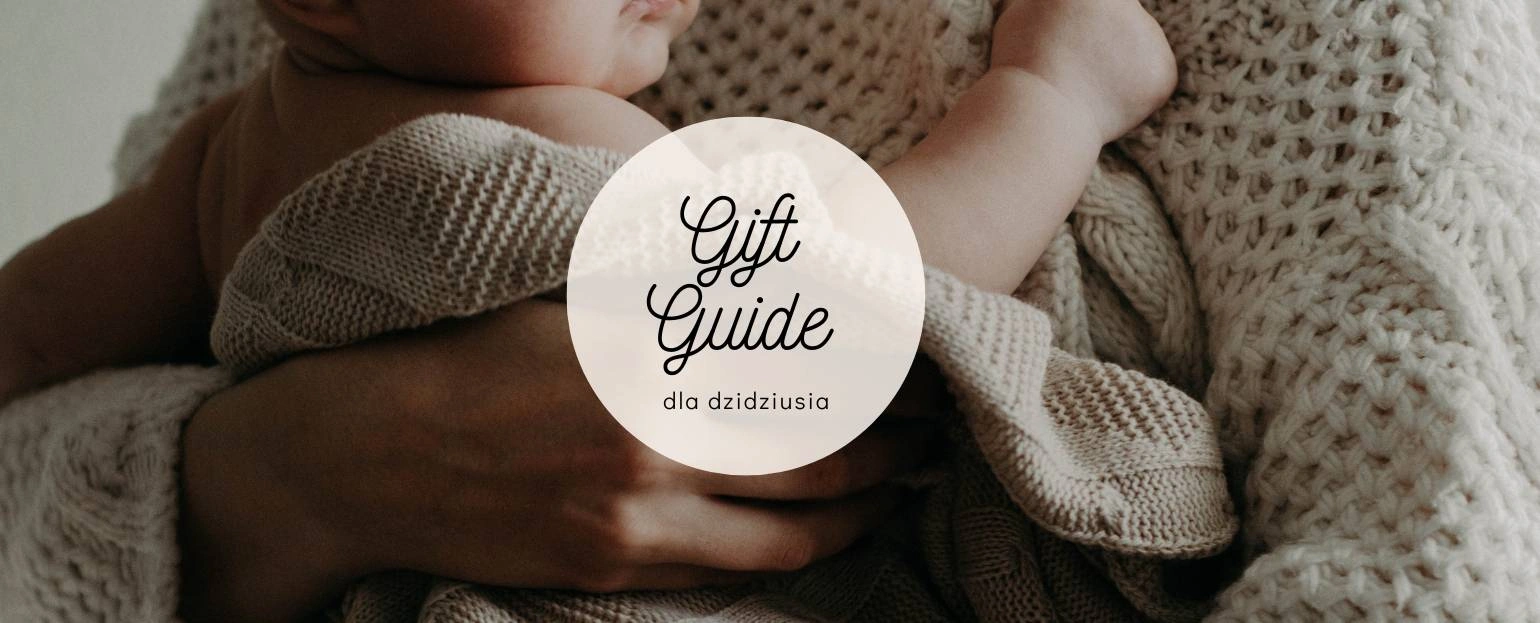 Blog - banner - Gift guide dla dzidziusia