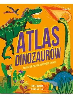 atlas-dinozaurow-podroz-do-prehistorycznego-swiata-wydawnictwo-swietlik-miniaturka