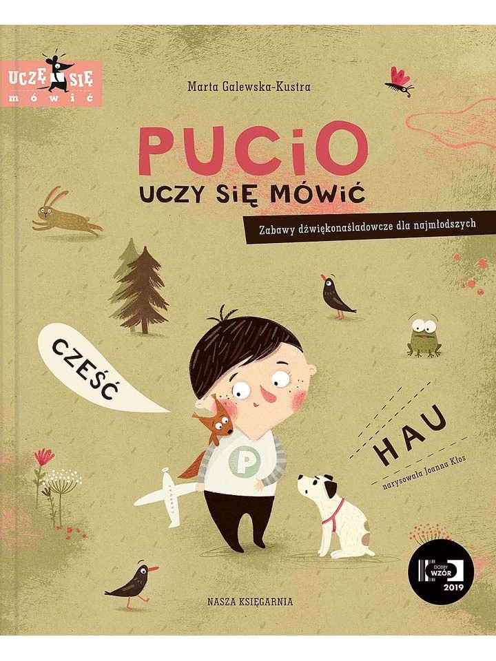 pucio-uczy-sie-mowic-zabawy-dzwiekonasladowcze-dla-najmlodszych-wydawnictwo-nasza-ksiegarnia