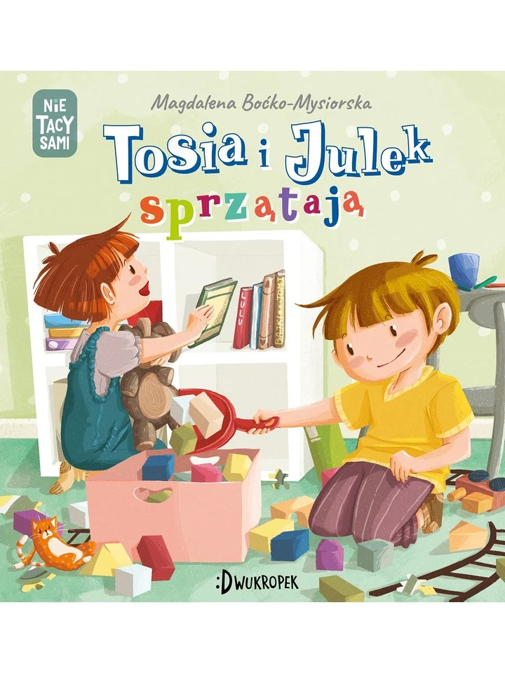 tosia-i-julek-sprzataja-nie-tacy-sami-wydawnictwo-dwukropek-1